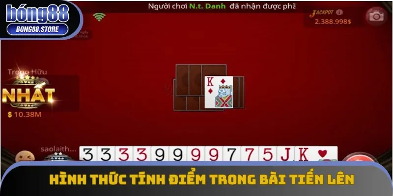 Cách thức tính điểm trong game bài tiến lên Cách thức tính điểm trong game bài tiến lên