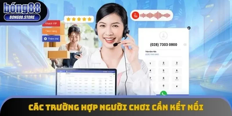 Các trường hợp quan trọng người chơi cần kết nối Các trường hợp quan trọng người chơi cần kết nối
